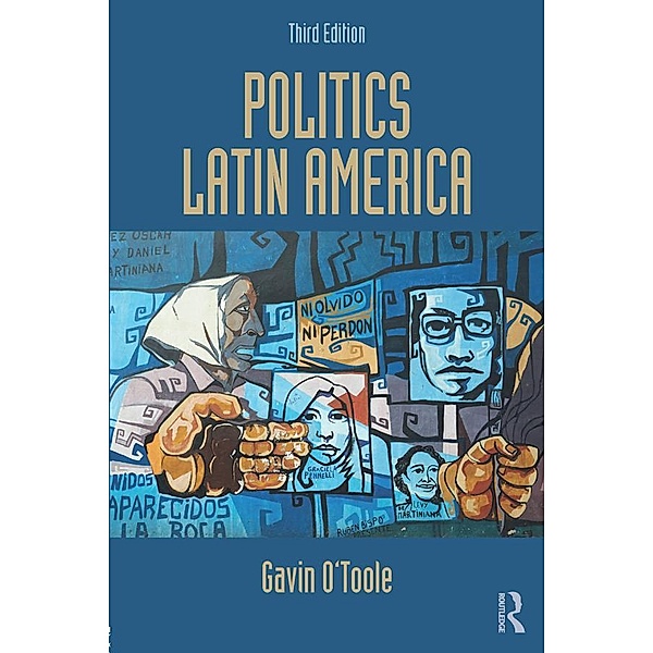 Politics Latin America, Gavin O'Toole