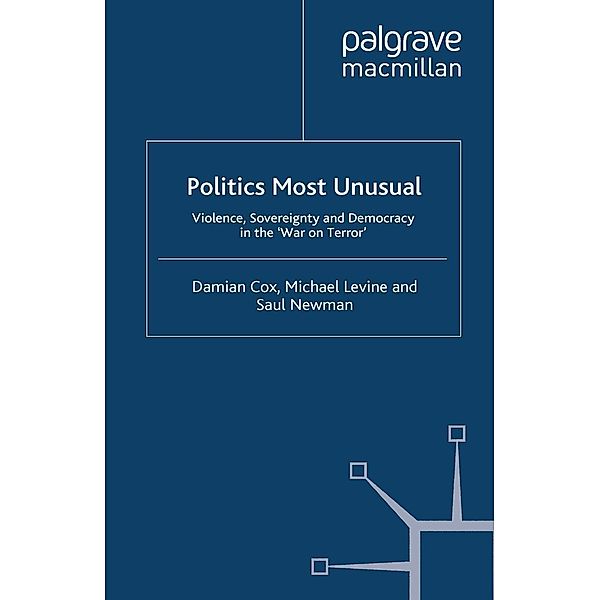 Politics Most Unusual, Damian Cox, M. Levine, Saul Newman