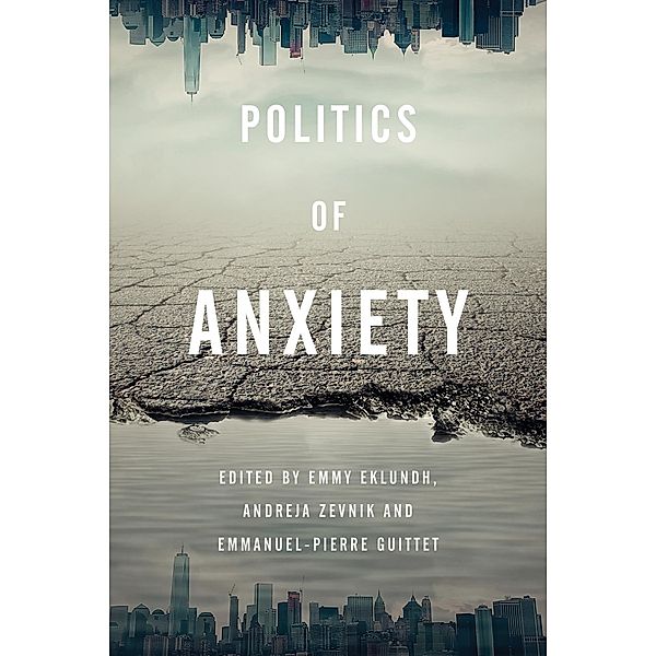 Politics of Anxiety