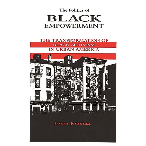 Politics of Black Empowerment, James Jennings