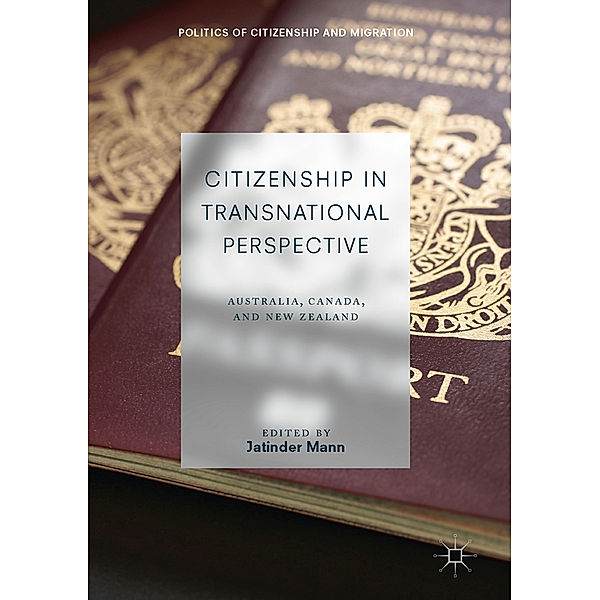 Politics of Citizenship and Migration / Citizenship in Transnational Perspective