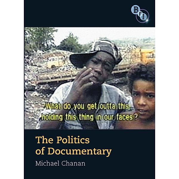 Politics of Documentary, Michael Chanan