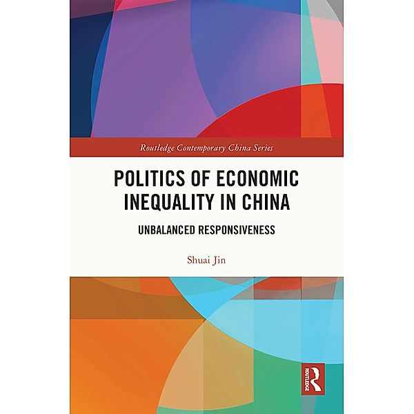 Politics of Economic Inequality in China, Shuai Jin
