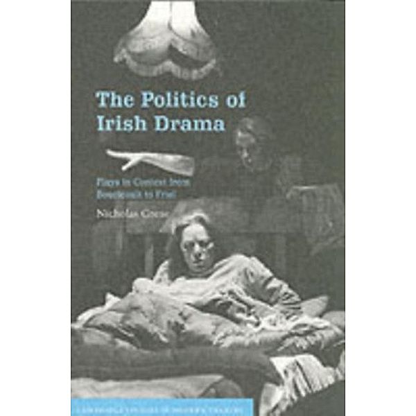 Politics of Irish Drama, Nicholas Grene