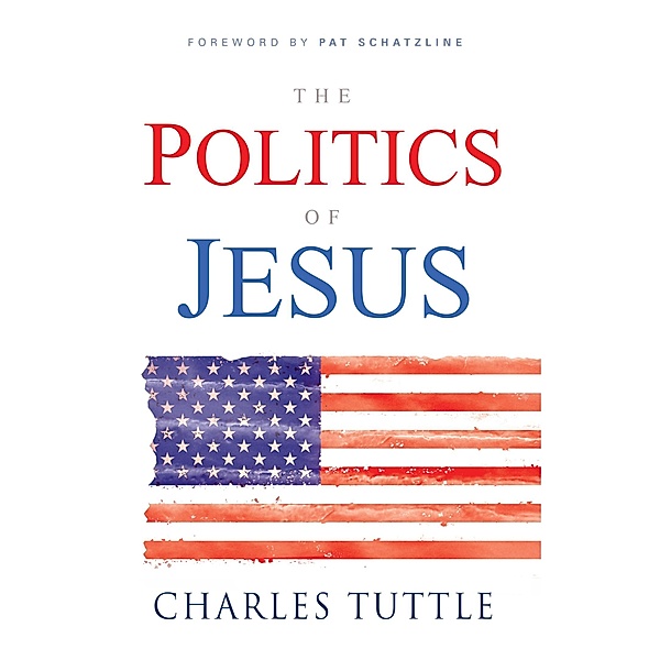 Politics of Jesus, Charles Tuttle