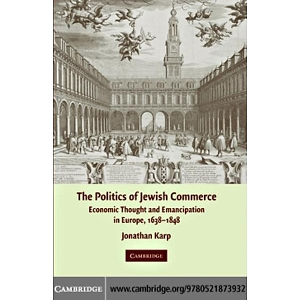 Politics of Jewish Commerce, Jonathan Karp