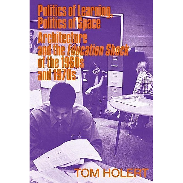 Politics of Learning, Politics of Space, Tom Holert