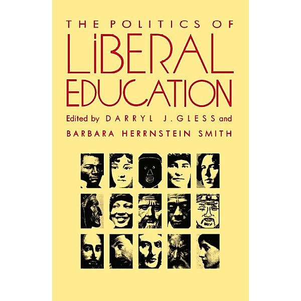 Politics of Liberal Education / Post-Contemporary Interventions