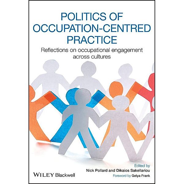 Politics of Occupation-Centred Practice