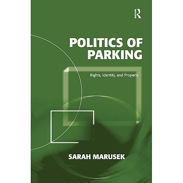 Politics of Parking, Sarah Marusek