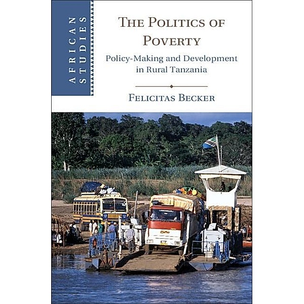 Politics of Poverty / African Studies, Felicitas Becker