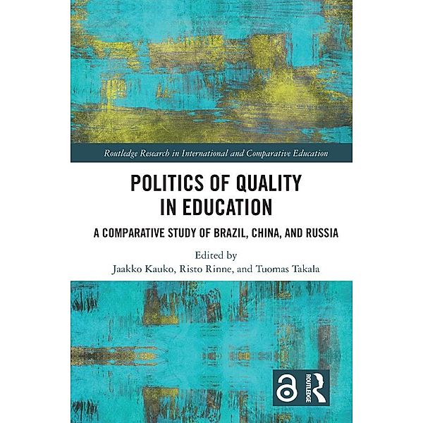 Politics of Quality in Education