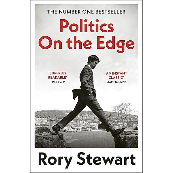 Politics On the Edge, Rory Stewart