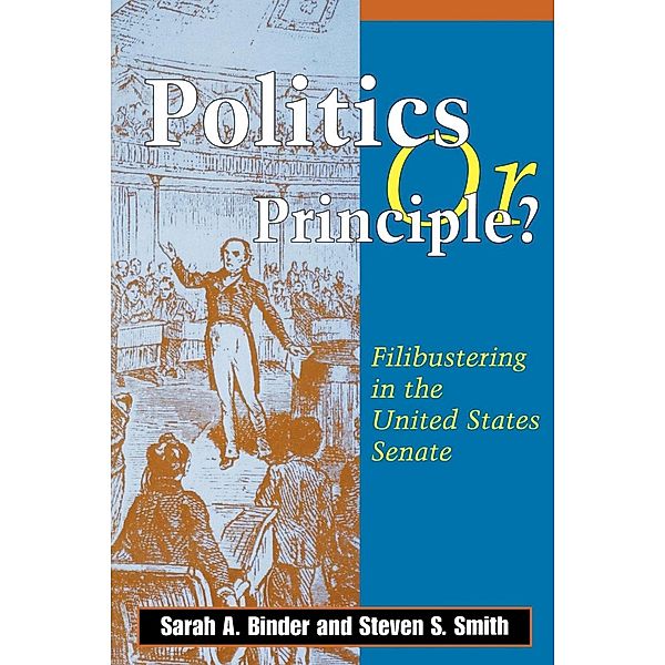 Politics or Principle?, Sarah A. Binder, Steven S. Smith