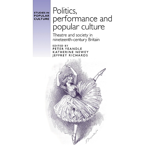 Politics, performance and popular culture