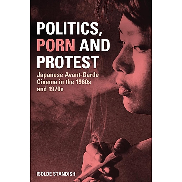 Politics, Porn and Protest, Isolde Standish
