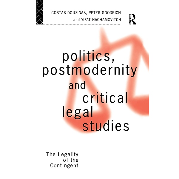 Politics, Postmodernity and Critical Legal Studies