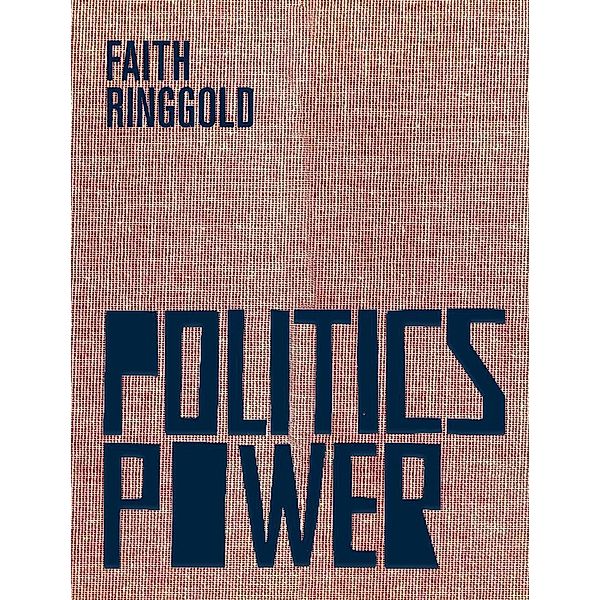 Politics Power, Faith Ringgold