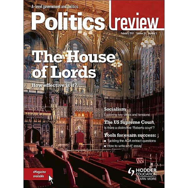 Politics Review Magazine Volume 28, 2018/19 Issue 3, Hodder Education Magazines