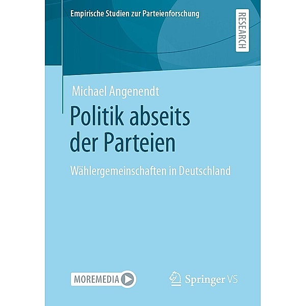 Politik abseits der Parteien / Empirische Studien zur Parteienforschung, Michael Angenendt