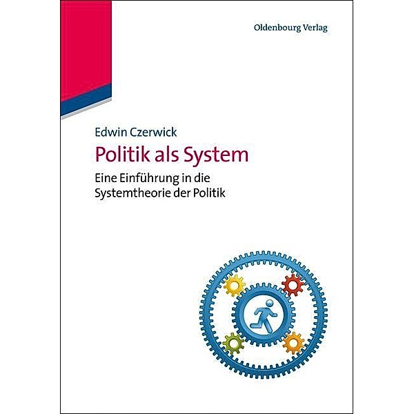 Politik als System / Jahrbuch des Dokumentationsarchivs des österreichischen Widerstandes, Edwin Czerwick