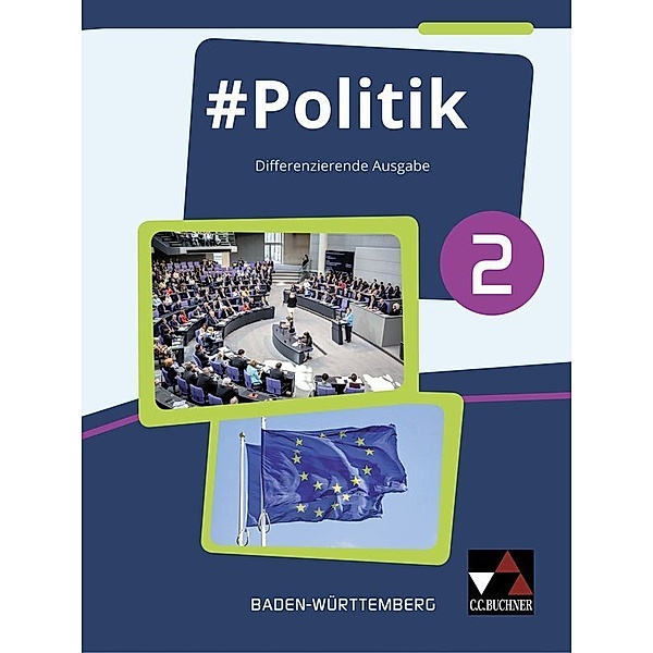 #Politik Baden-Württemberg 2, Dörthe Hecht, Sandra Kirsamer, Petra Reiter-Mayer, Kai Metzger, Martina Tuda