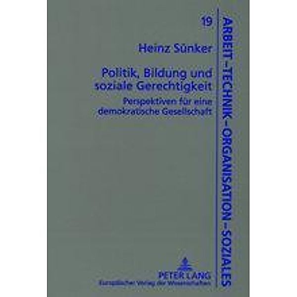 Politik, Bildung und soziale Gerechtigkeit, Heinz Sunker