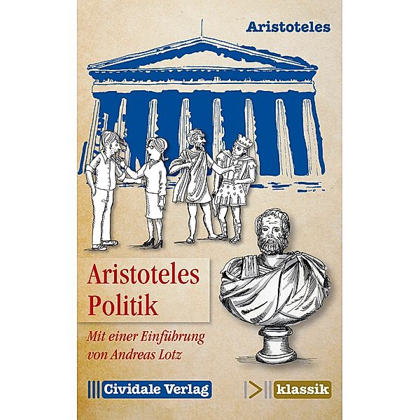 Politik / Cividale klassik, Aristoteles