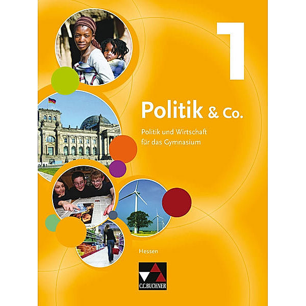 Politik & Co., Ausgabe Hessen, Neubearbeitung: Bd.1 Schülerband