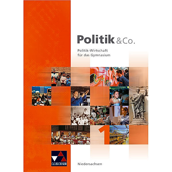 Politik & Co., Ausgabe Niedersachsen (alt): Bd.1 Schülerbuch