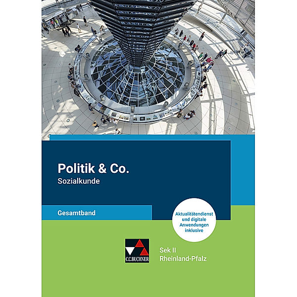 Politik & Co. S II RP Sozialkunde Gesamtband, Olaf Beckmann, Gernot Herz, Stefan-Fabian Lutz, Marcus Müller, Volker Rith, Sandra Spanaus, Marcus Höreth, Michael Sauer