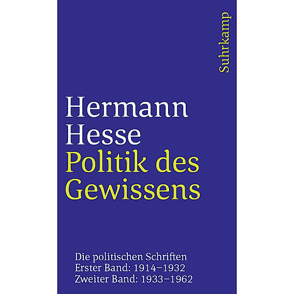 Politik des Gewissens, 2 Teile, Hermann Hesse