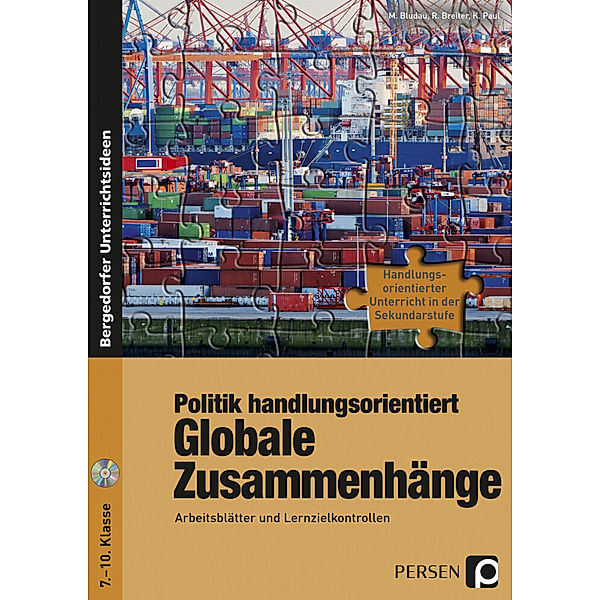 Politik handlungsorientiert: Globale Zusammenhänge, m. 1 CD-ROM, Marie Bludau, Rolf Breiter, Karsten Paul