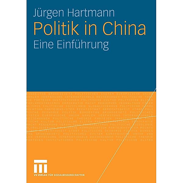 Politik in China, Jürgen Hartmann