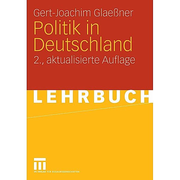 Politik in Deutschland, Gert-Joachim Glaessner