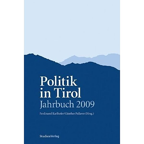 Politik in Tirol - Jahrbuch 2009, Ferdinand Karlhofer