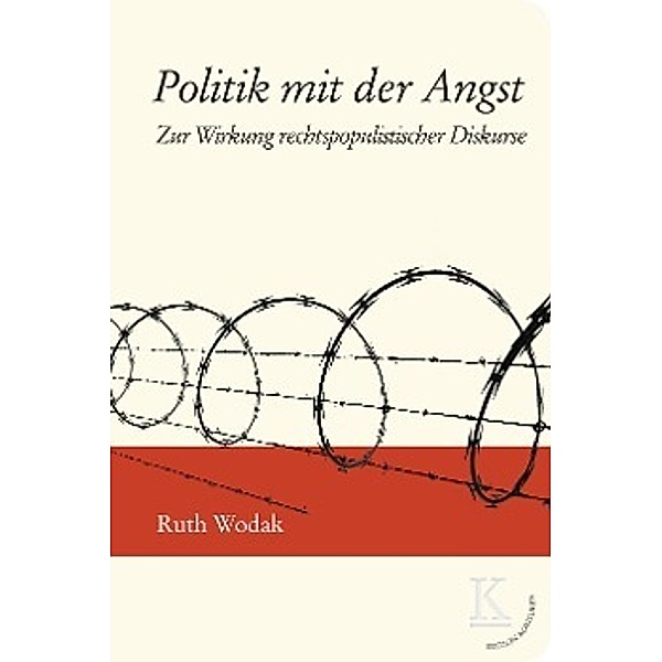 Politik mit der Angst, Ruth Wodak