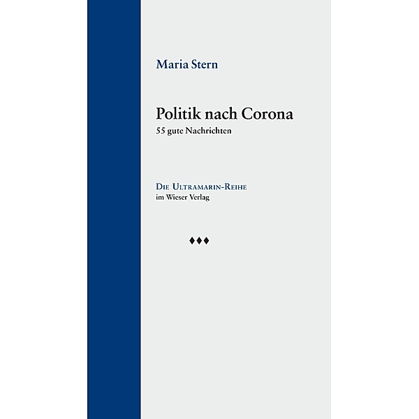 Politik nach Corona / Ultramarin-Reihe Bd.10, Maria Stern
