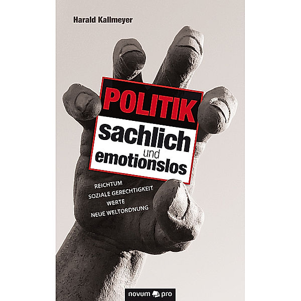 Politik sachlich und emotionslos, Harald Kallmeyer