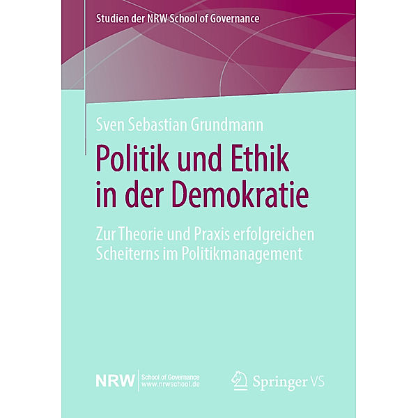 Politik und Ethik in der Demokratie, Sven Sebastian Grundmann