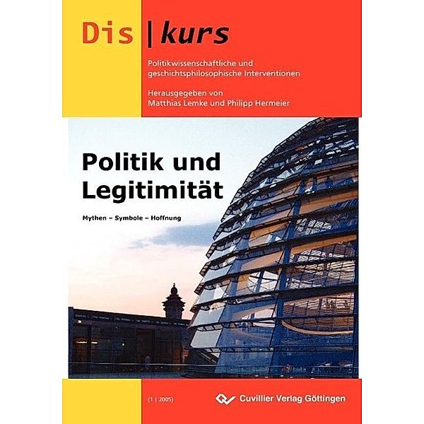 Politik und Legitimität, Matthias Lemke, Philipp Hermeier