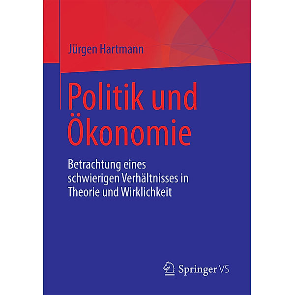 Politik und Ökonomie, Jürgen Hartmann