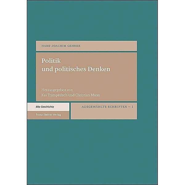 Politik und politisches Denken, Hans-Joachim Gehrke