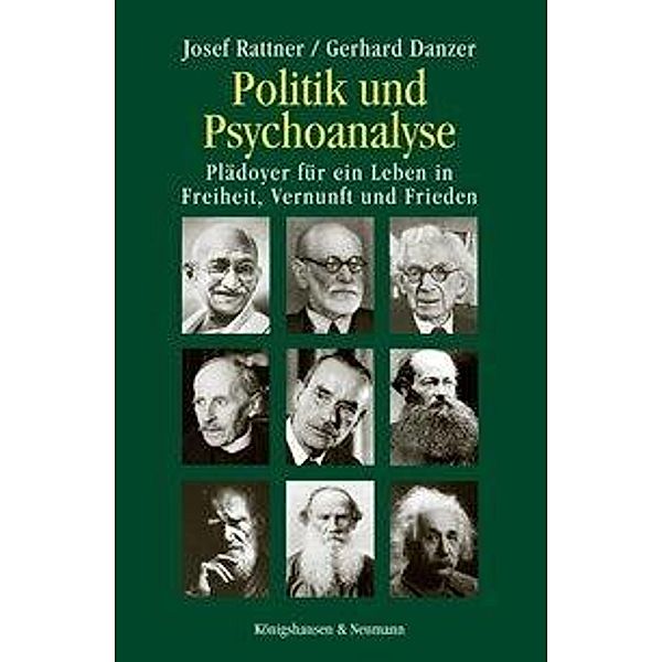 Politik und Psychoanalyse, Josef Rattner, Gerhard Danzer