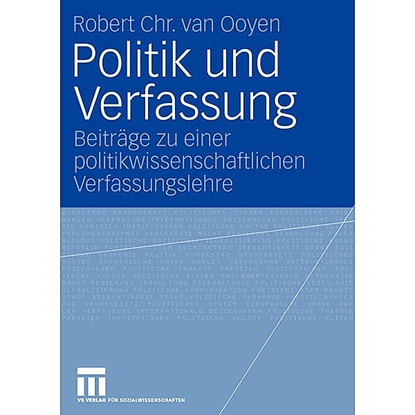 Politik und Verfassung, Robert Chr. van Ooyen