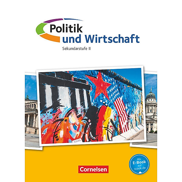 Politik und Wirtschaft - Oberstufe - Gesamtband, Peter Jöckel, Jan Eike Thorweger, Moritz Peter Haarmann