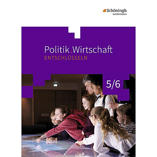 Politik/Wirtschaft entschlüsseln - Für Gymnasien (G8) in Nordrhein-Westfalen