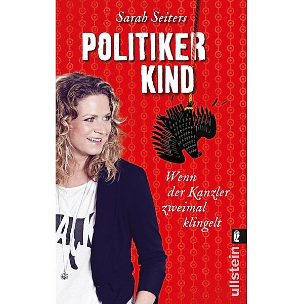 Politikerkind / Ullstein eBooks, Sarah Seiters