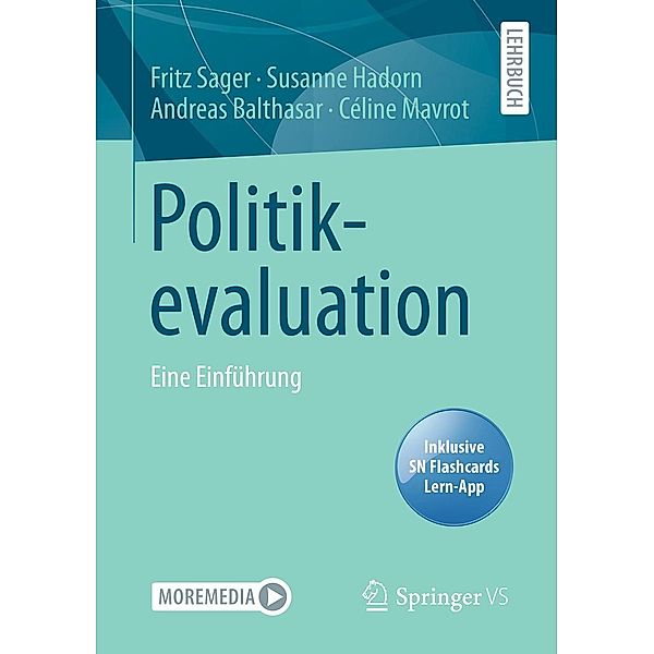 Politikevaluation, Fritz Sager, Susanne Hadorn, Andreas Balthasar, Céline Mavrot