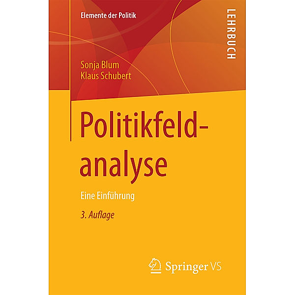 Politikfeldanalyse, Sonja Blum, Klaus Schubert